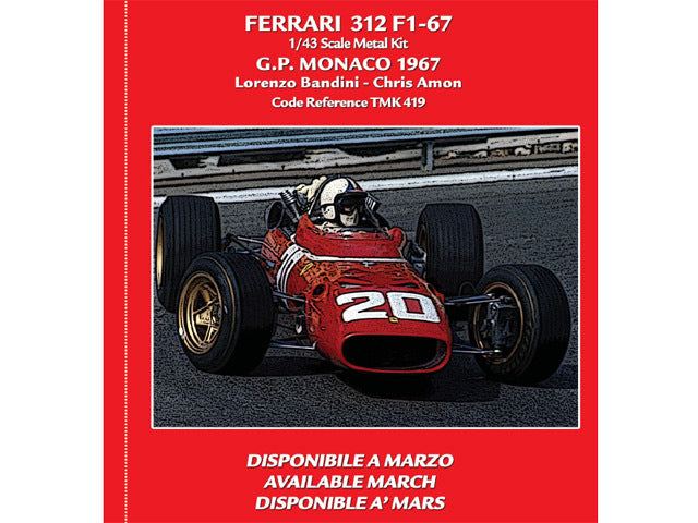 Tameo TMK419 1/43 Ferrari 312 F1 Monaco GP 1967 L.bandini /C.Amon Metal Model Kit - image 1